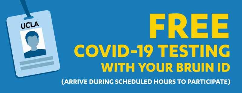 Free COVID-19 Testing with Your Bruin ID
