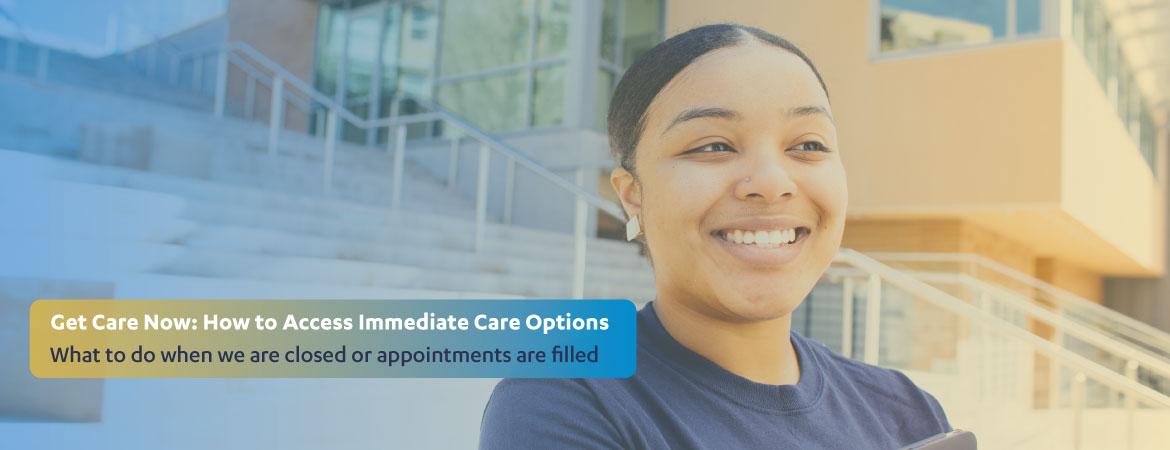 Get Care Now graphic showing student smiling