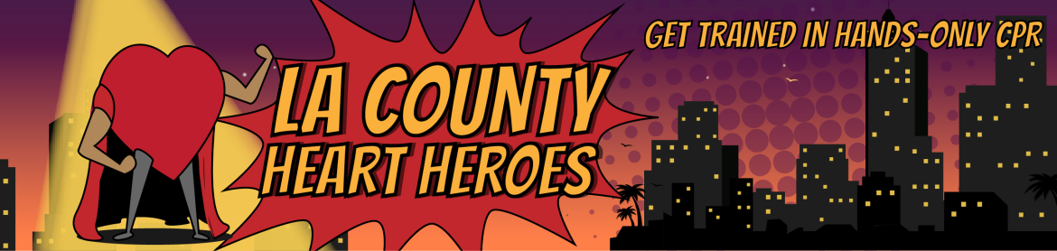 LA County Heart Heroes graphic with anthropomorphized heart
