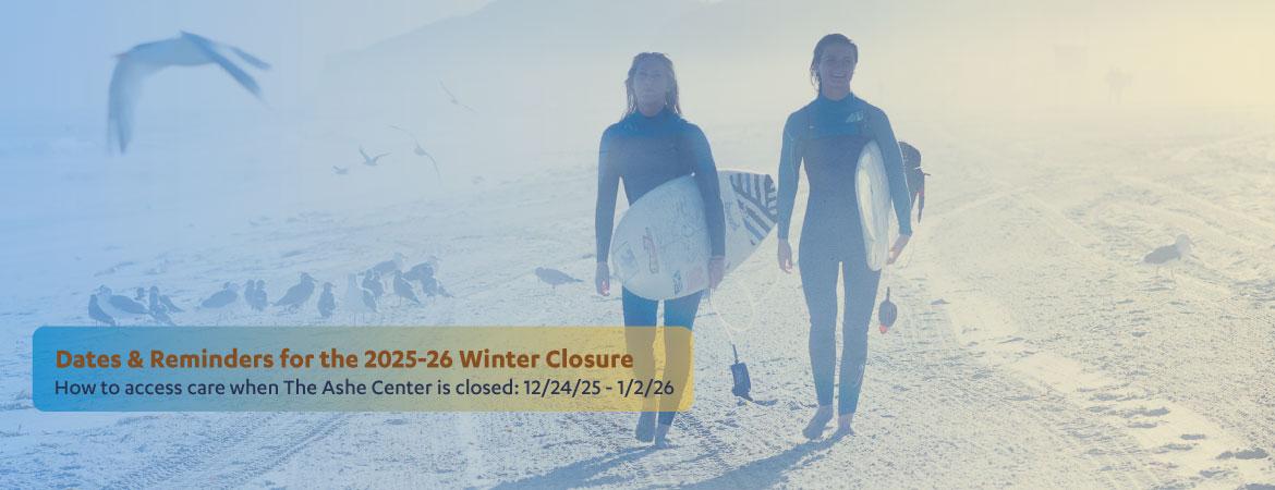 Information on The Ashe Center Winter Closure from 12/24/25 - 1/2/26